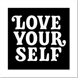 Love Your Self (white) Posters and Art